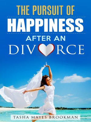 cover image of The Pursuit of Happiness After an Divorce